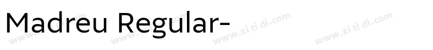Madreu Regular字体转换